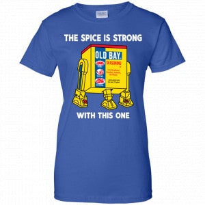 The Spice Is Strong With This One Shirt, Hoodie, Tank 25