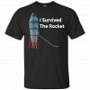 I Survived The Rocket Shirt, Hoodie, Tank 2