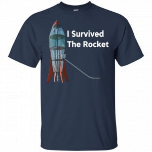 I Survived The Rocket Shirt, Hoodie, Tank 17