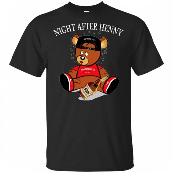 Henny Bear Night After Henny Shirt, Hoodie, Tank 3