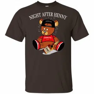 Henny Bear Night After Henny Shirt, Hoodie, Tank 15