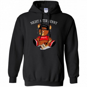 Henny Bear Night After Henny Shirt, Hoodie, Tank 18 Henny Bear Night After Henny Shirt, Hoodie, Tank 18