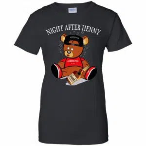 Henny Bear Night After Henny Shirt, Hoodie, Tank 22