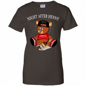 Henny Bear Night After Henny Shirt, Hoodie, Tank 23 Henny Bear Night After Henny Shirt, Hoodie, Tank 23