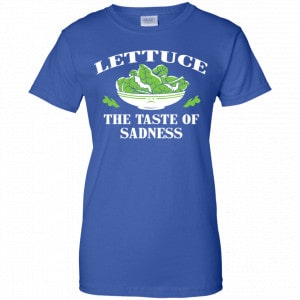 Lettuce The Taste Of Sadness Shirt, Hoodie, Tank 25