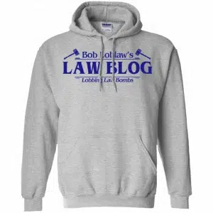 Bob Loblaw's Law Blog Lobbing Law Bombs Shirt, Hoodie, Tank 20