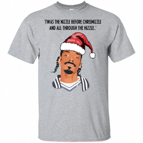 Snoop Dogg: Twas The Nizzle Before Chrismizzle And All Through The Hizzle Shirt, Hoodie, Tank 3
