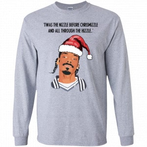 Snoop Dogg: Twas The Nizzle Before Chrismizzle And All Through The Hizzle Shirt, Hoodie, Tank 17