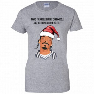 Snoop Dogg: Twas The Nizzle Before Chrismizzle And All Through The Hizzle Shirt, Hoodie, Tank 23