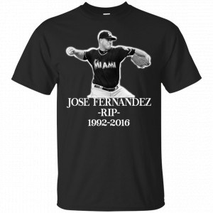 Rip Jose Fernandez 1992 2016 Shirt, Hoodie, Tank
