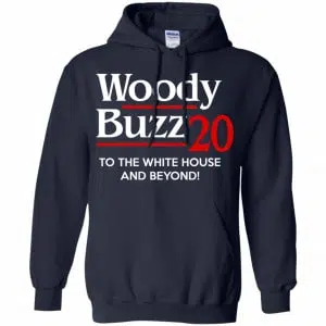 Woody Buzz 2020 To The White House And Beyond Shirt, Hoodie, Tank 19