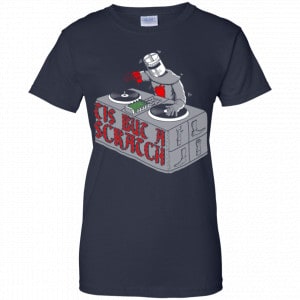 Tis But A Scratch Shirt, Hoodie, Tank 24