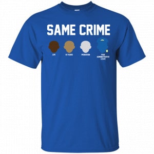 Same Crime Shirt, Hoodie, Tank 8 Same Crime Shirt, Hoodie, Tank 8