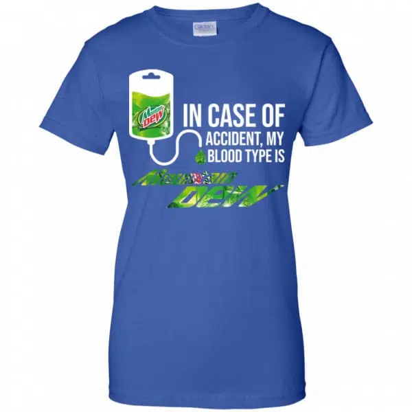 In Case Of Accident My Blood Type Is Mountain Dew Shirt, Hoodie, Tank 14
