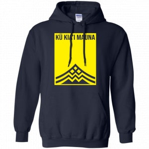 Ku Kiai Mauna Shirt, Hoodie, Tank 19
