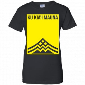 Ku Kiai Mauna Shirt, Hoodie, Tank 22
