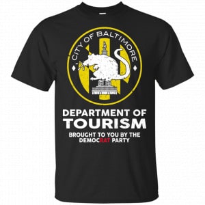 City Of Baltimore Department Of Tourism Shirt, Hoodie, Tank New Designs