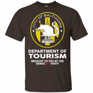 City Of Baltimore Department Of Tourism Shirt, Hoodie, Tank New Designs 2
