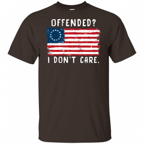Betsy Ross 1776 Flag Offended? I Don’t Care Shirt, Hoodie, Tank New Designs 4