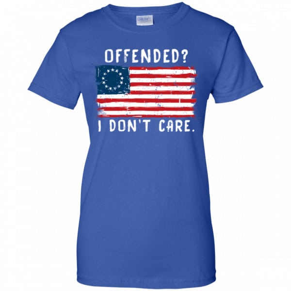 Betsy Ross 1776 Flag Offended? I Don’t Care Shirt, Hoodie, Tank New Designs 14