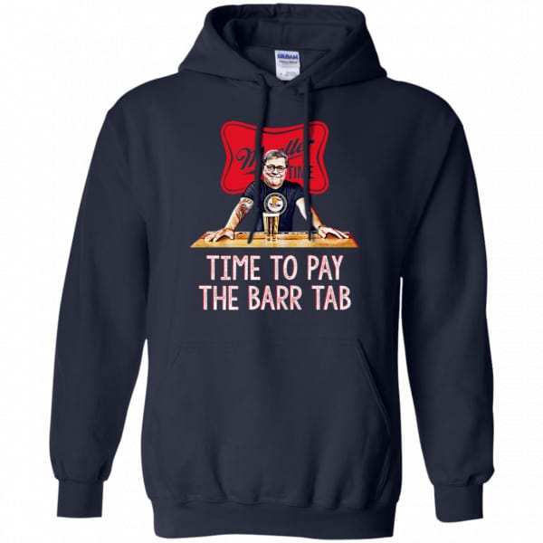 Time To Pay The Barr Tab It’s Muller Time Shirt, Hoodie, Tank New Designs 8
