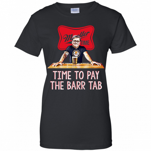 Time To Pay The Barr Tab It’s Muller Time Shirt, Hoodie, Tank New Designs 11