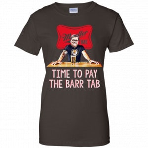 Time To Pay The Barr Tab It’s Muller Time Shirt, Hoodie, Tank 23