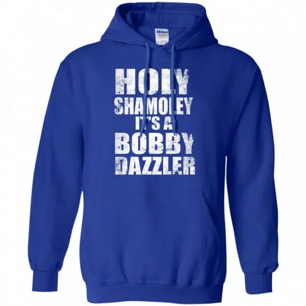Holy Shamoley It’s A Bobby Dazzler Shirt, Hoodie, Tank 10
