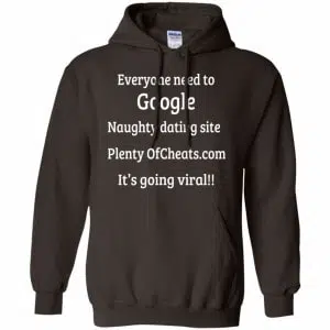 Everyone Need To Google Naughty Dating Site Plenty OF Cheats Shirt, Hoodie, Tank 20