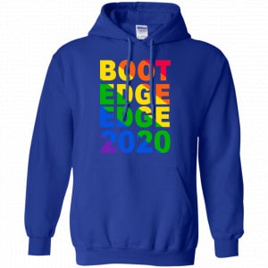 Pete Buttigieg: Boot Edge Edge 2020 Shirt, Hoodie, Tank 21 Pete Buttigieg: Boot Edge Edge 2020 Shirt, Hoodie, Tank 21