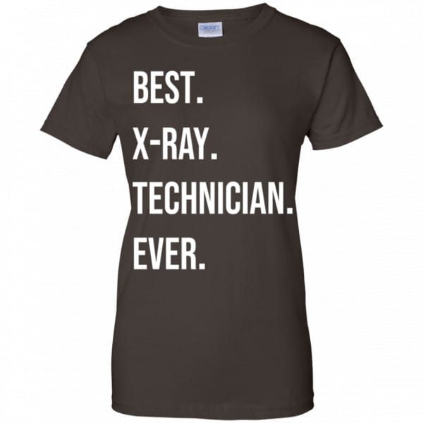 Best X-ray Technician Ever Shirt, Hoodie, Tank New Designs 12