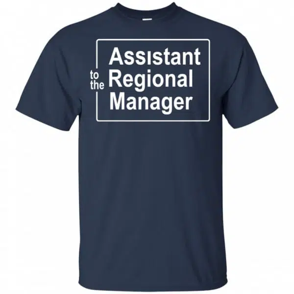 To The Assistant Regional Manager Shirt, Hoodie, Tank 6