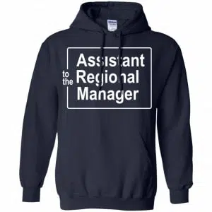 To The Assistant Regional Manager Shirt, Hoodie, Tank 19
