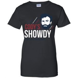 Cody's Showdy Shirt, Hoodie, Tank 22 Cody's Showdy Shirt, Hoodie, Tank 22