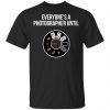 Everyone's A Photographer Until Shirt, Hoodie, Tank 2