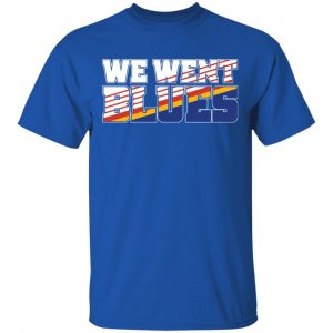 We Went Blues Shirt, Hoodie, Tank 16