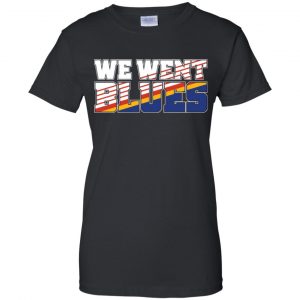 We Went Blues Shirt, Hoodie, Tank 22