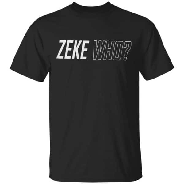 Zeke Who That's Who Ezekiel Elliott Dallas Cowboys T-Shirts 3