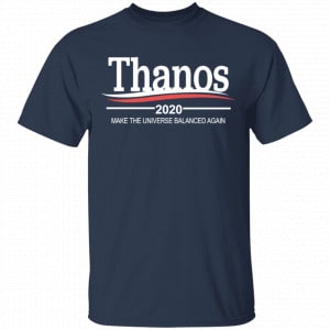 Thanos 2020 Make The Universe Balanced Again Shirt, Hoodie, Tank 17