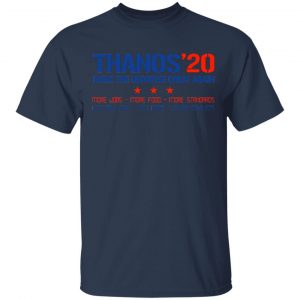 Thanos 2020 Make The Universe Great Again Shirt, Hoodie, Tank 17