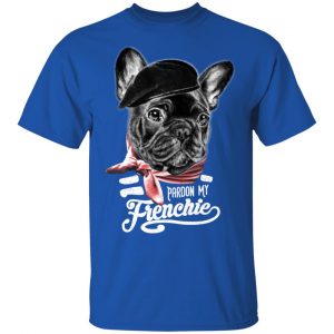 Pardon My Frenchie Shirt, Hoodie, Tank 16