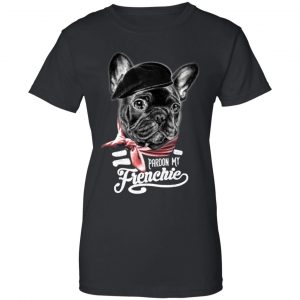 Pardon My Frenchie Shirt, Hoodie, Tank 22
