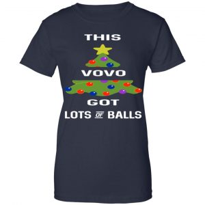This Vovo Got Lots Of Balls Christmas Tree Gift Present Shirt, Hoodie, Tank 24