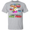 I Don't Give A Fuck Fuck Unicorn Shirt, Hoodie, Tank 1