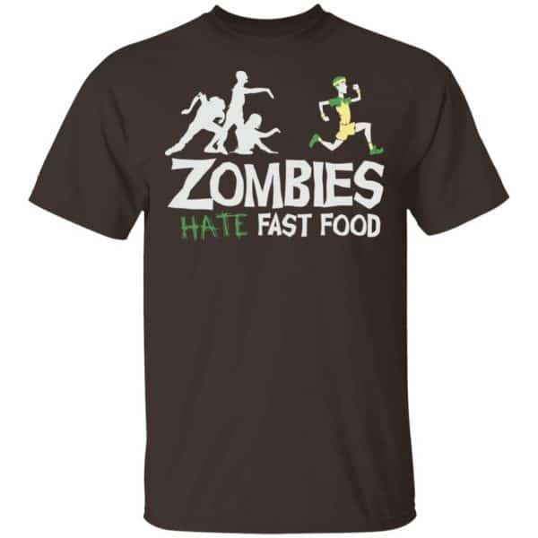 Zombies Hate Fast Food Shirt, Hoodie, Tank New Designs 4