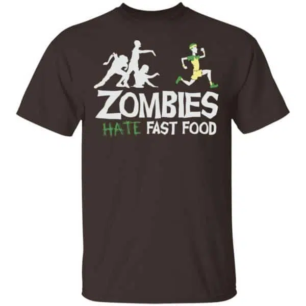 Zombies Hate Fast Food Shirt, Hoodie, Tank 4