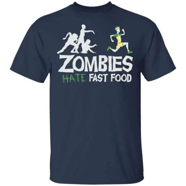 Zombies Hate Fast Food Shirt, Hoodie, Tank 6