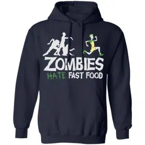 Zombies Hate Fast Food Shirt, Hoodie, Tank 19