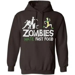 Zombies Hate Fast Food Shirt, Hoodie, Tank 20