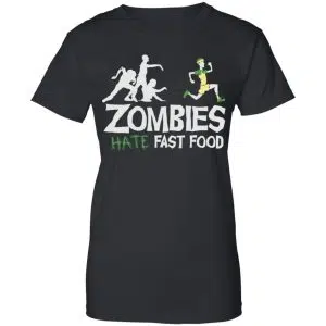 Zombies Hate Fast Food Shirt, Hoodie, Tank 22